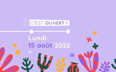 Ouverture exceptionnelle